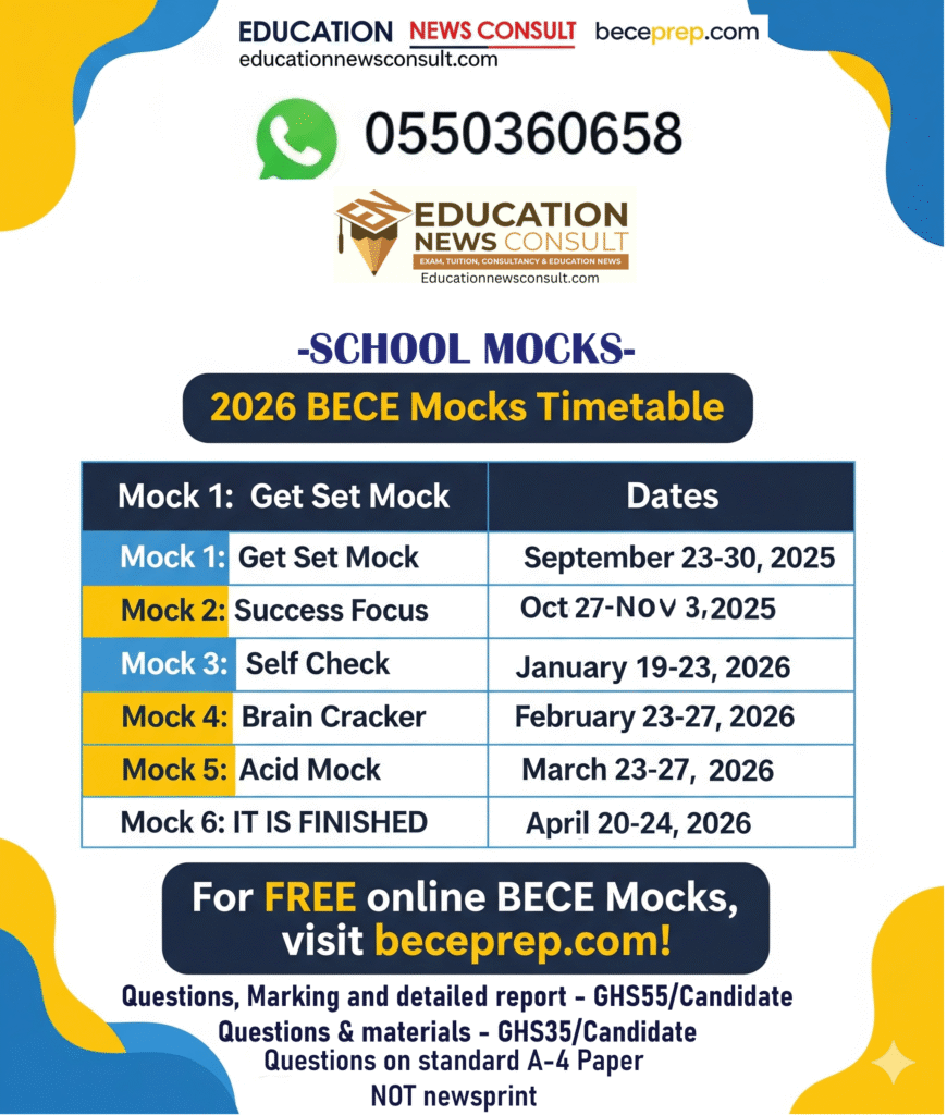 2026 BECE MOCK TIMETABLE FROM EDUCATION-NEWS CONSUT